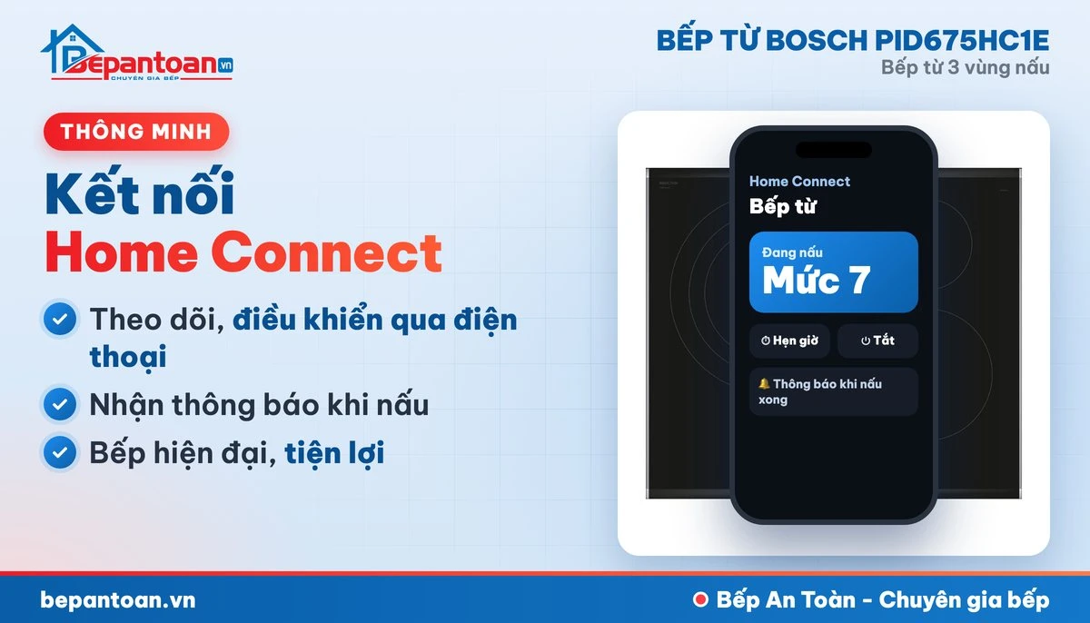 Bếp từ Bosch PID675HC1E - kết nối Home Connect