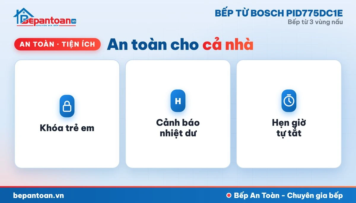 Bếp từ Bosch PID775DC1E - an toàn