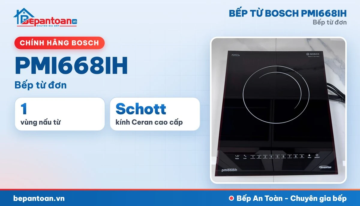 Bếp từ Bosch PMI668IH - tổng quan