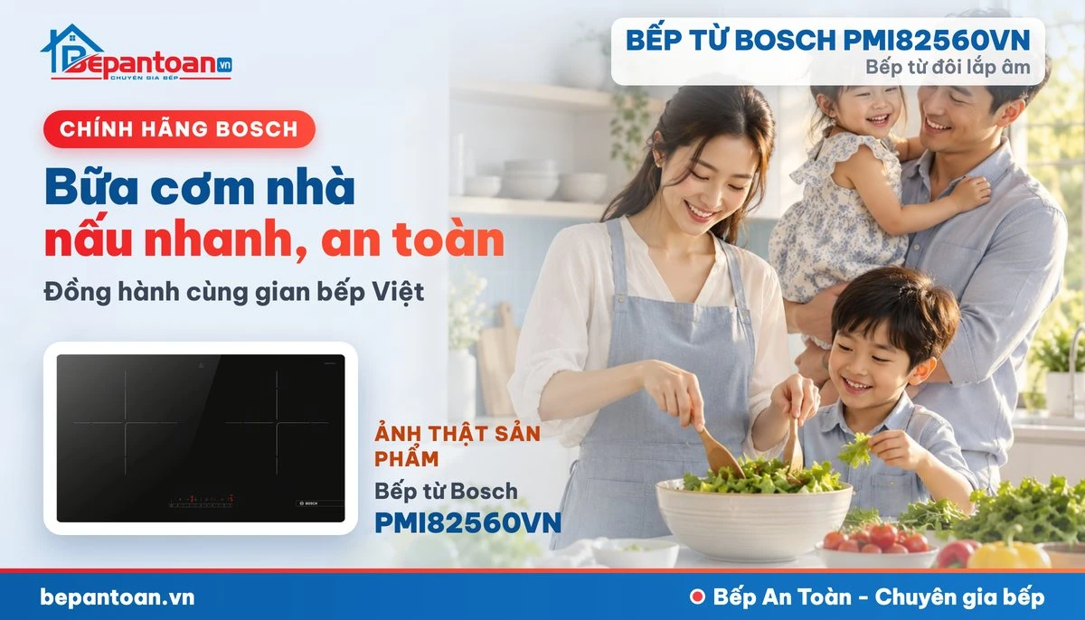 Bếp từ Bosch PMI82560VN - bếp gia đình