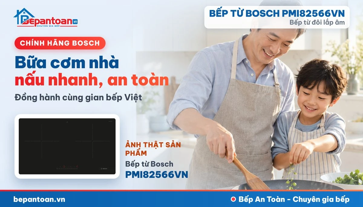 Bếp từ Bosch PMI82566VN - bếp gia đình