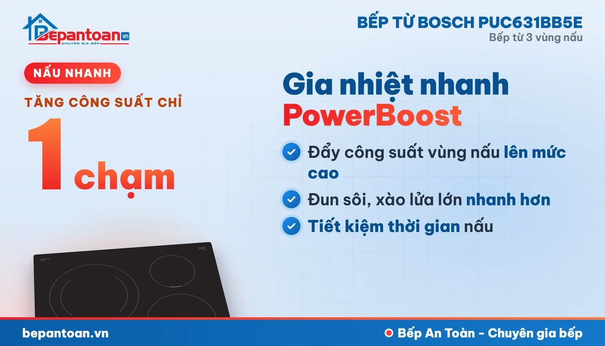 Bếp từ Bosch PUC631BB5E - nấu nhanh