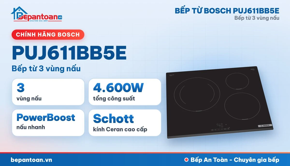 Bếp từ Bosch PUJ611BB5E - tổng quan