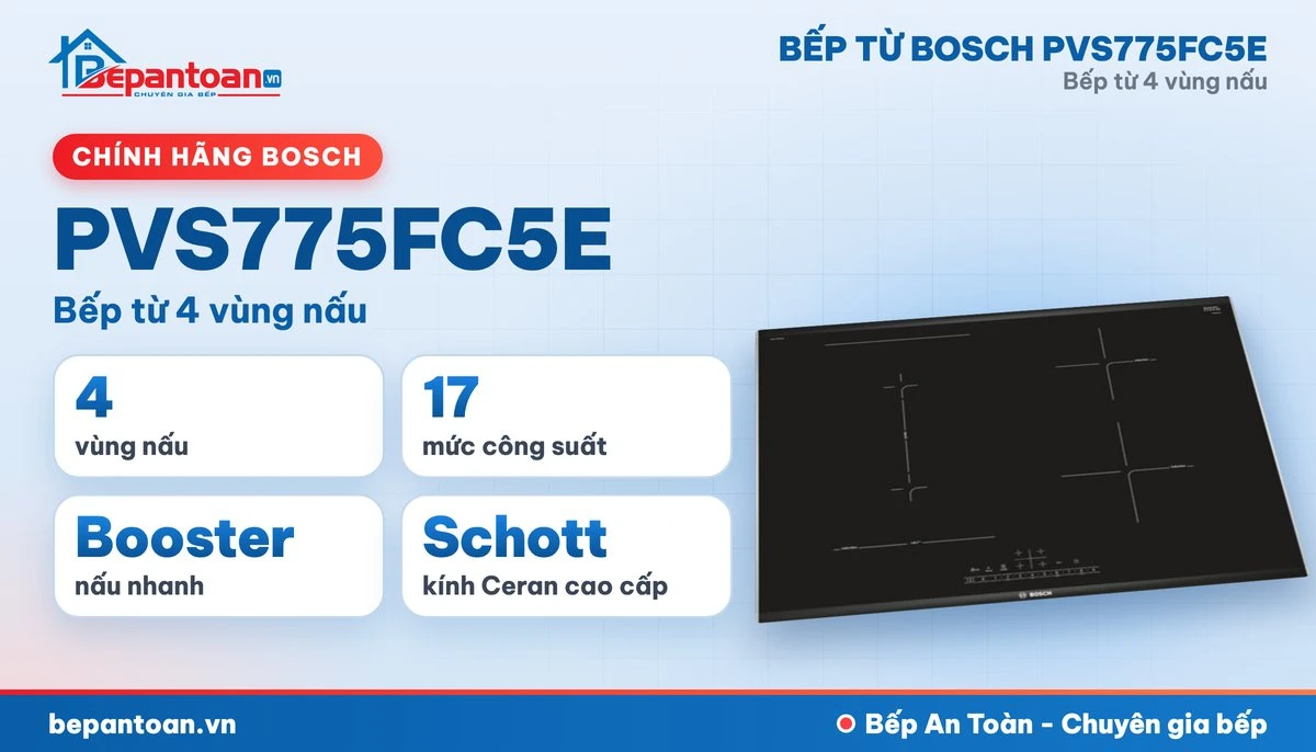 Bếp từ Bosch PVS775FC5E - tổng quan