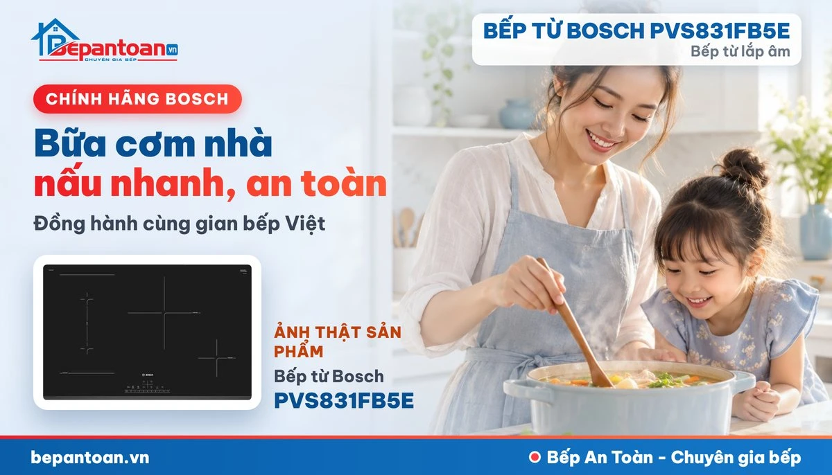 Bếp từ Bosch PVS831FB5E - bếp gia đình