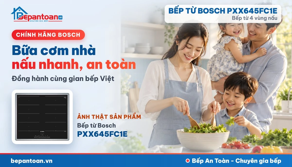 Bếp từ Bosch PXX645FC1E - bếp gia đình