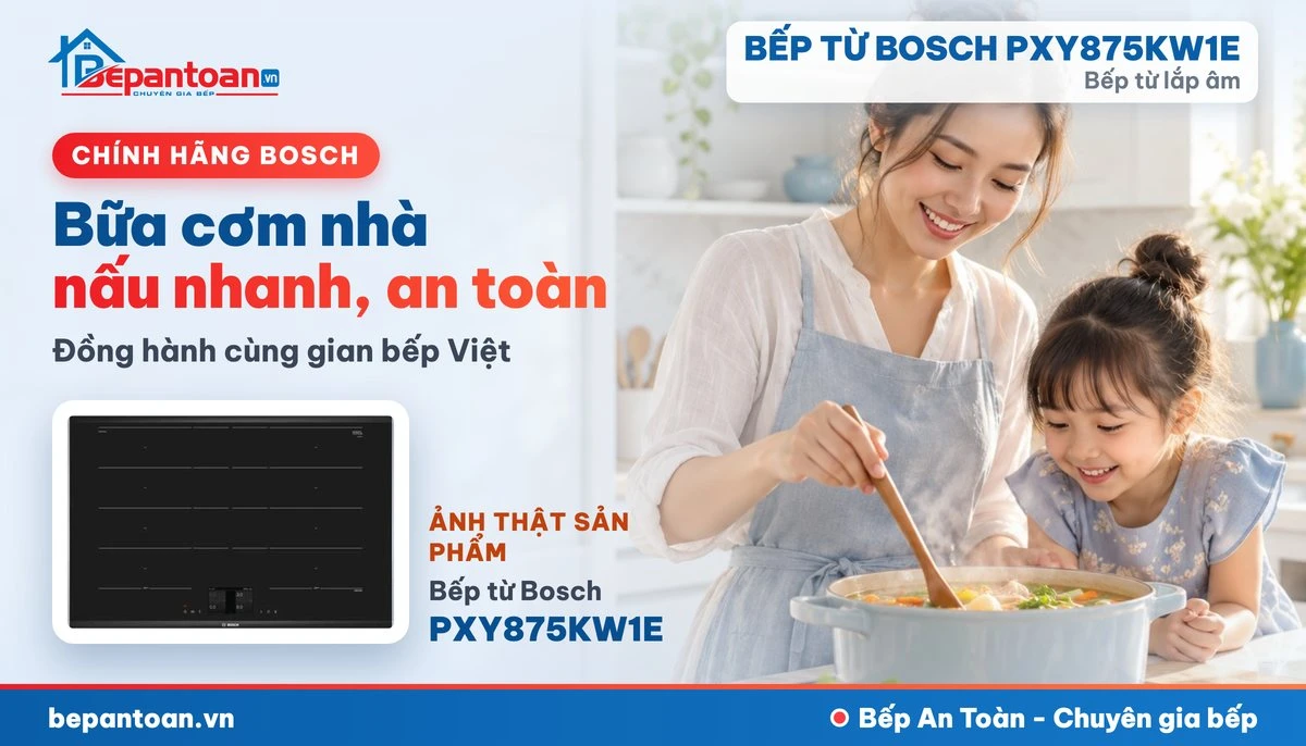 Bếp từ Bosch PXY875KW1E - bếp gia đình