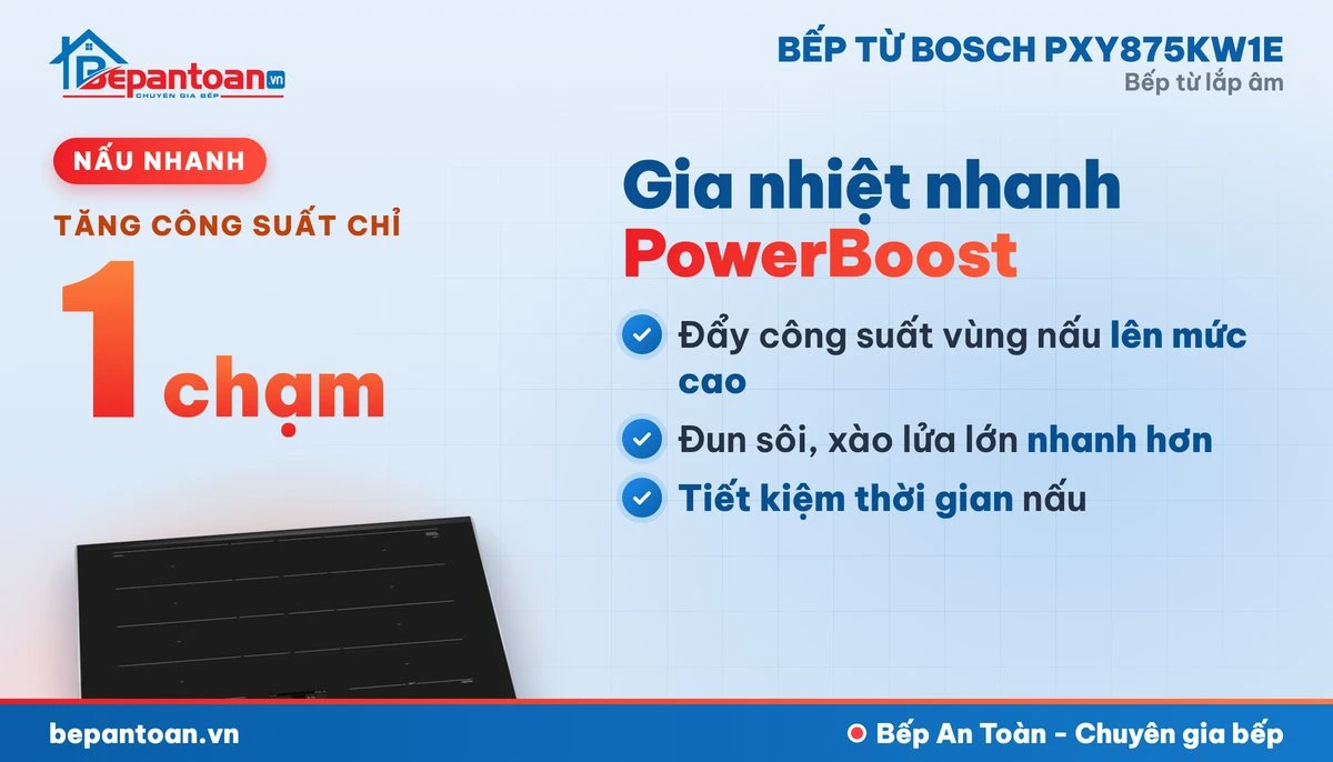Bếp từ Bosch PXY875KW1E - nấu nhanh
