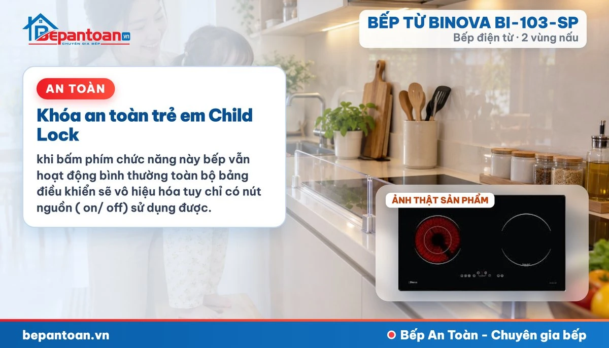 Bếp điện từ Binova BI-103-SP - Khóa an toàn trẻ em Child Lock