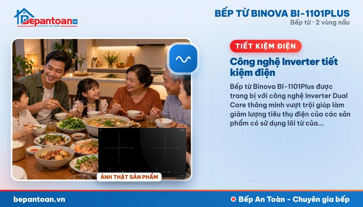 Bếp từ Binova BI-1101PLUS - Công nghệ Inverter tiết kiệm điện