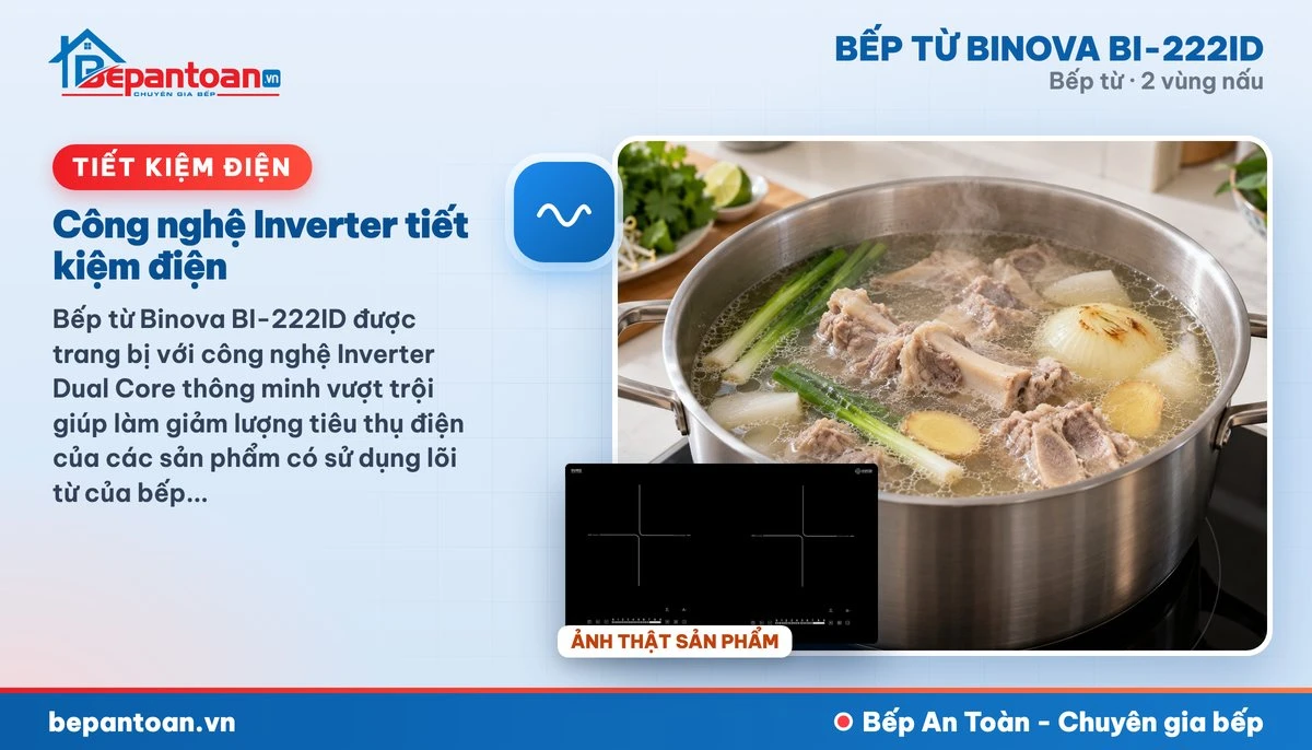 Bếp từ Binova BI-222ID - Công nghệ Inverter tiết kiệm điện
