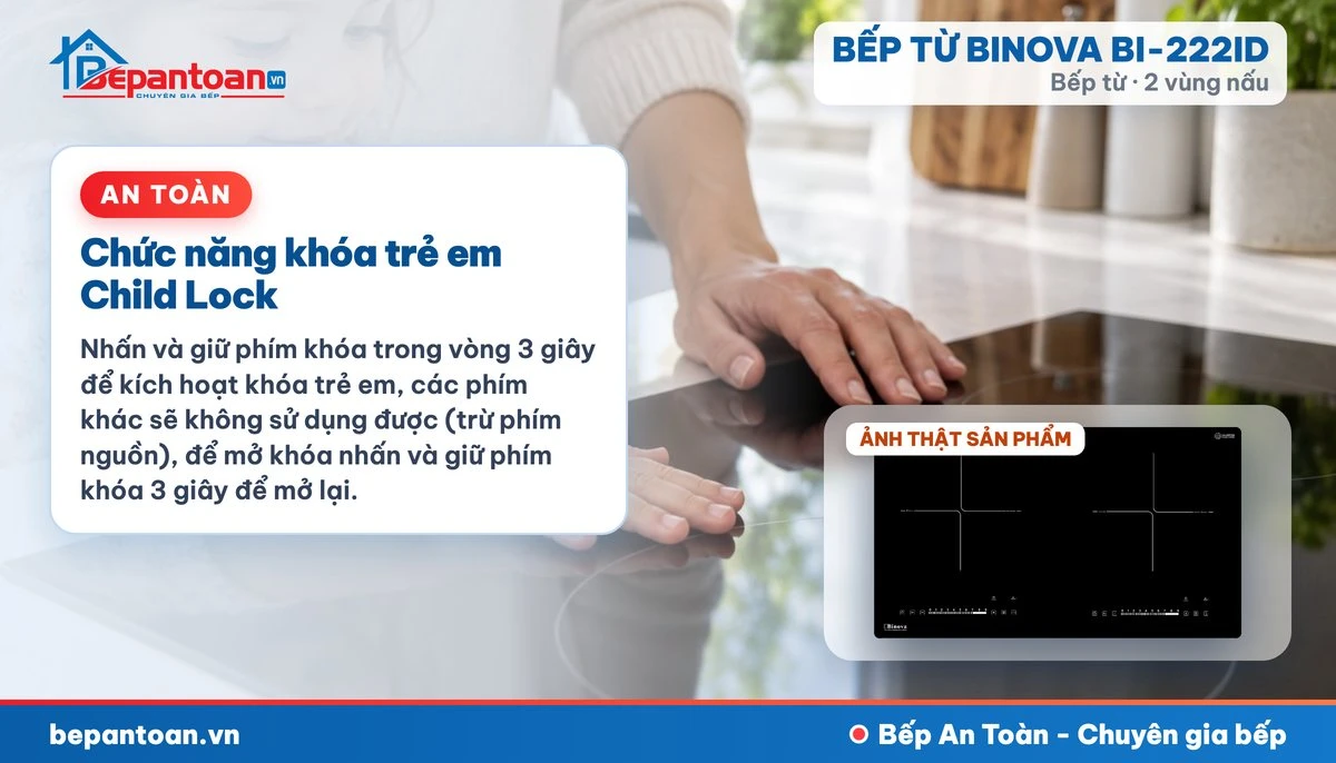 Bếp từ Binova BI-222ID - Chức năng khóa trẻ em Child Lock
