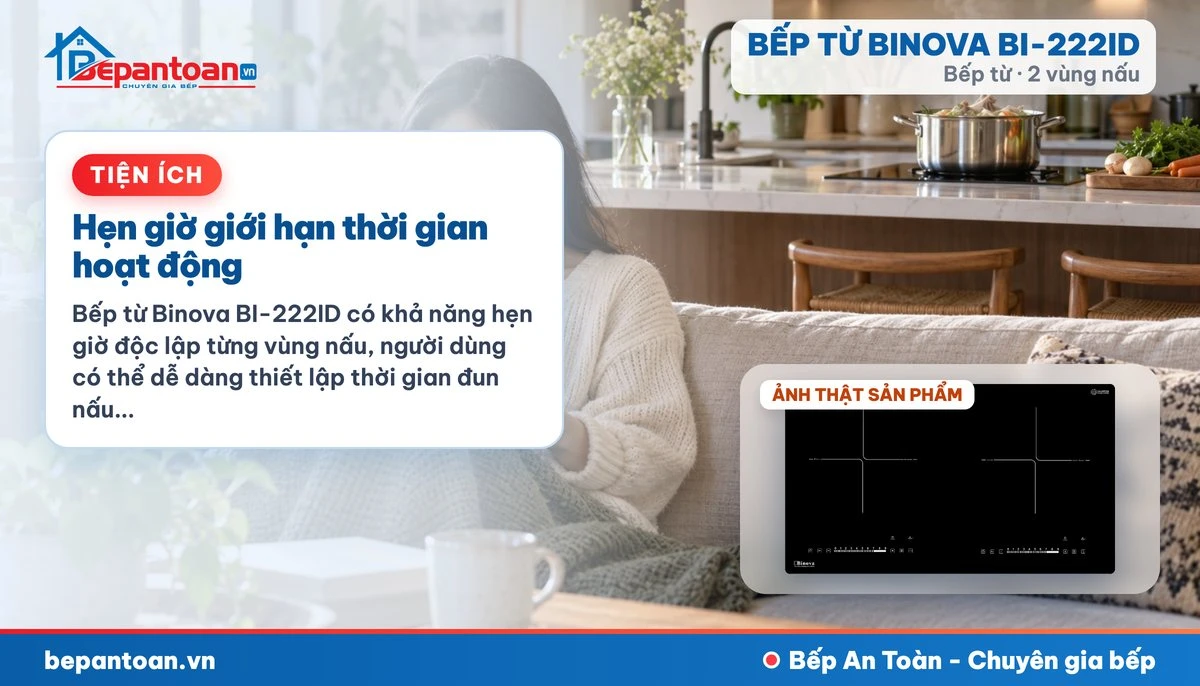 Bếp từ Binova BI-222ID - Hẹn giờ giới hạn thời gian hoạt động