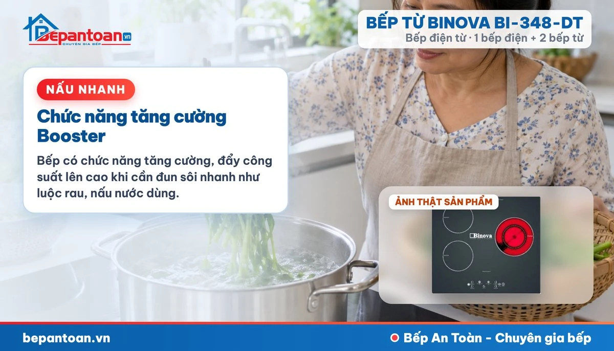 Bếp điện từ Binova BI-348-DT - Chức năng tăng cường Booster