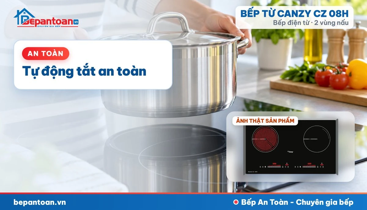 Bếp điện từ Canzy CZ 08H - Tự động tắt an toàn