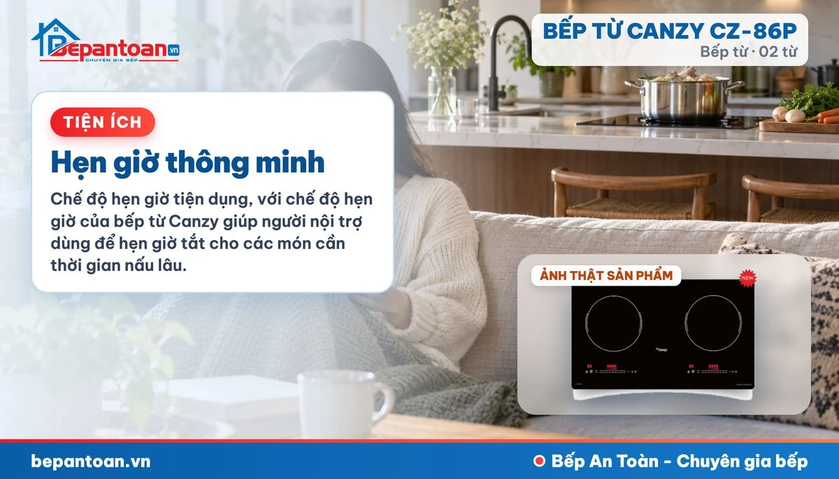 Bếp từ Canzy CZ-86P - Hẹn giờ thông minh