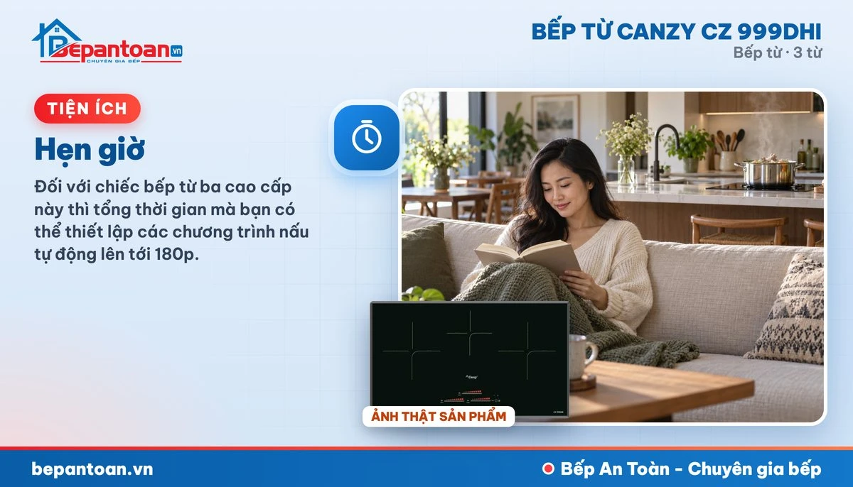 Bếp từ Canzy CZ 999DHI - Hẹn giờ