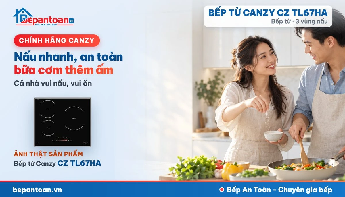 Bếp từ Canzy CZ TL67HA - gia đình