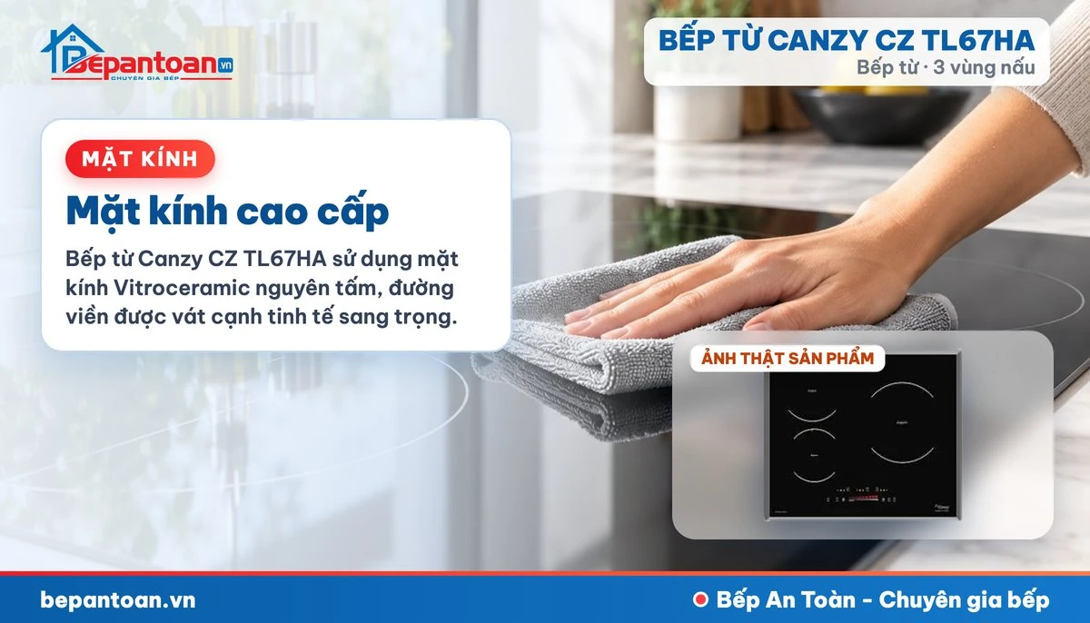 Bếp từ Canzy CZ TL67HA - Mặt kính cao cấp