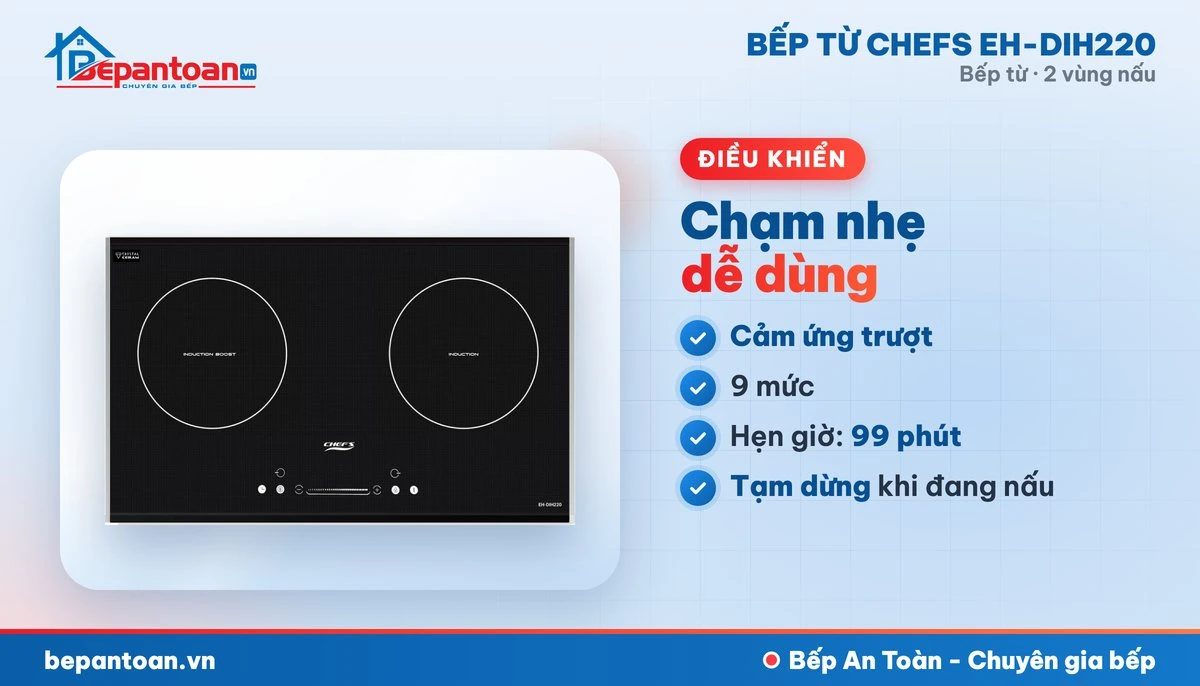 Bếp từ Chefs EH-DIH220 - điều khiển dễ dùng