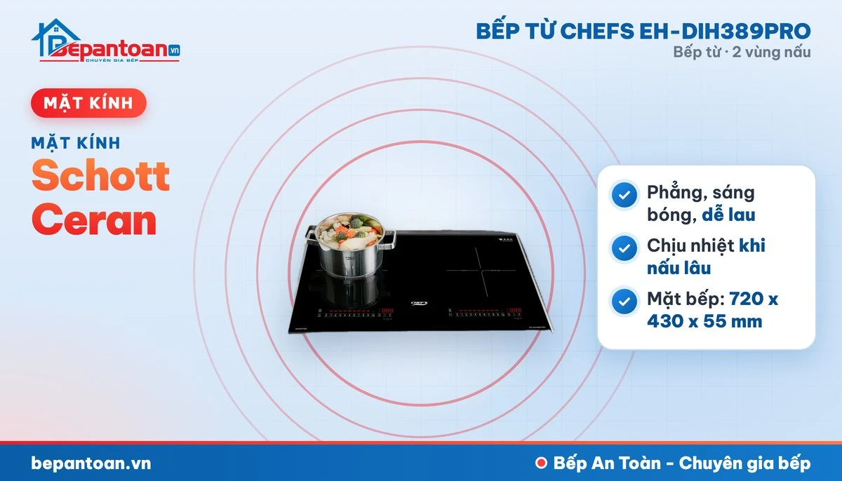 Bếp từ Chefs EH-DIH389PRO - mặt kính schott ceran