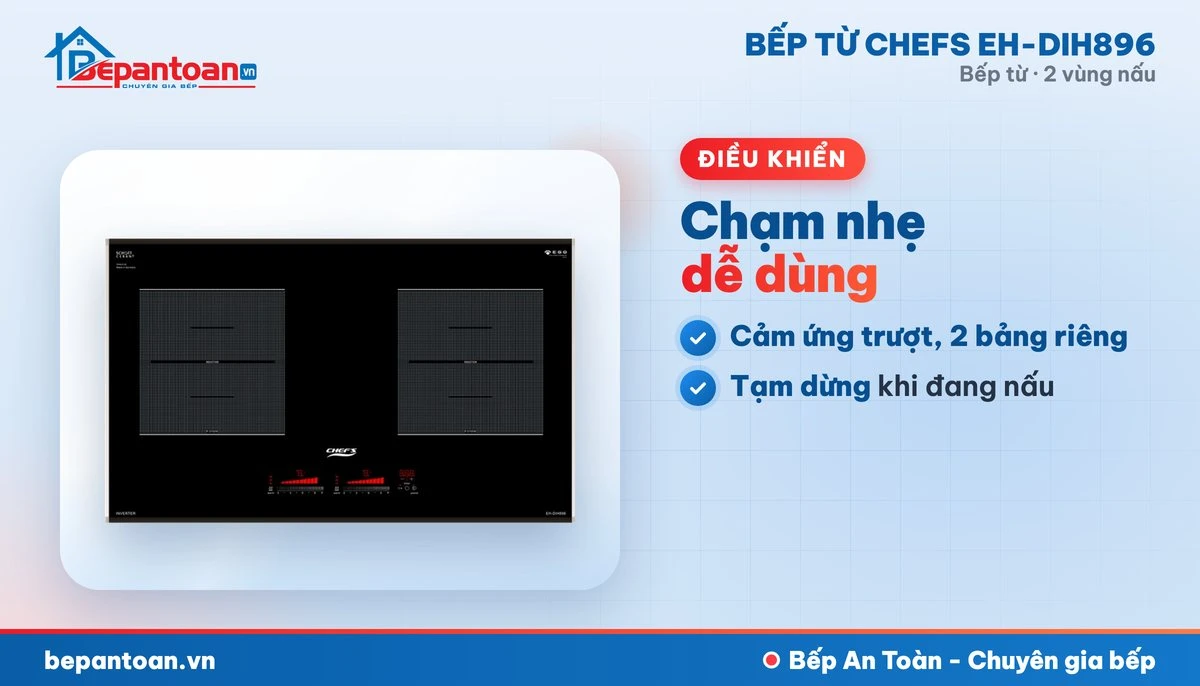 Bếp từ Chefs EH-DIH896 - điều khiển dễ dùng