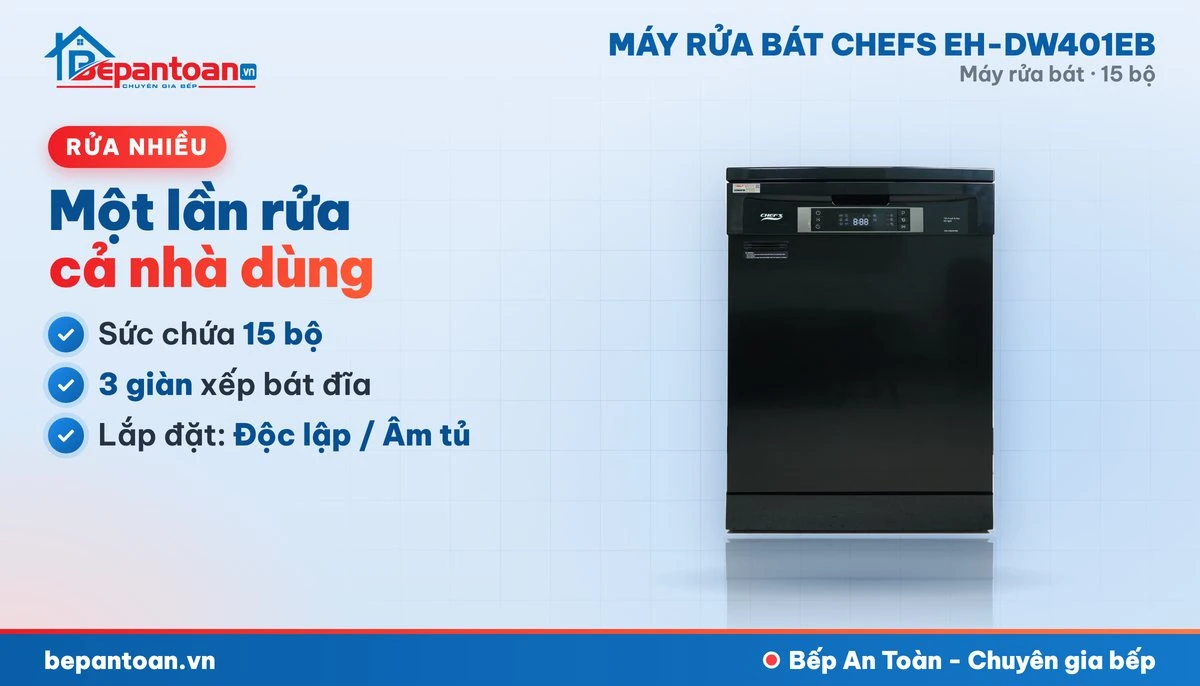 Máy rửa bát Chefs EH-DW401EB - sức chứa 15 bộ