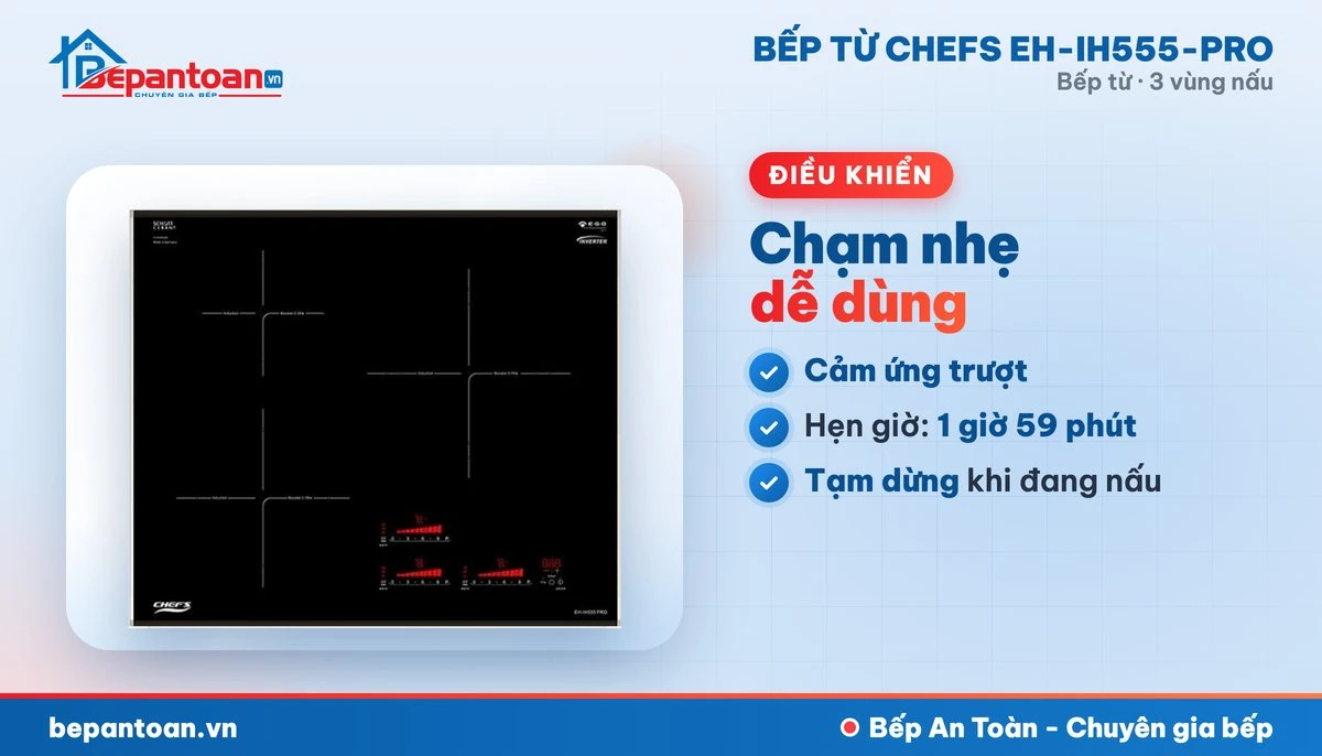 Bếp từ Chefs EH-IH555-PRO - điều khiển dễ dùng