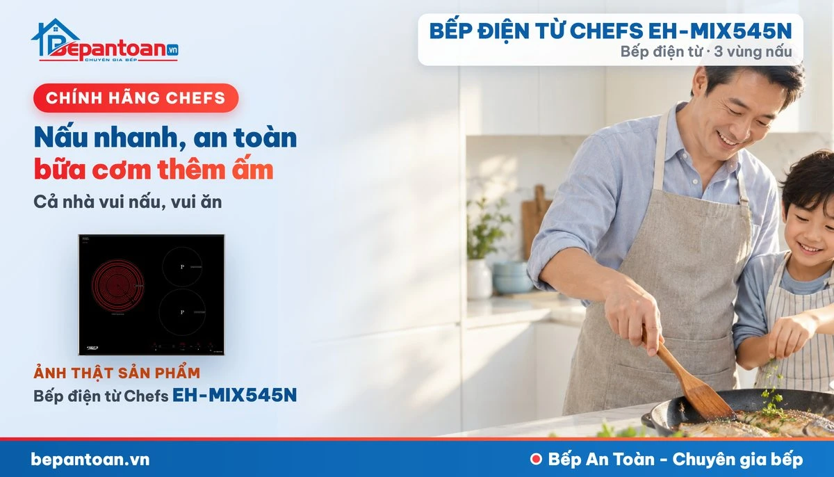 Bếp điện từ Chefs EH-MIX545N - gia đình