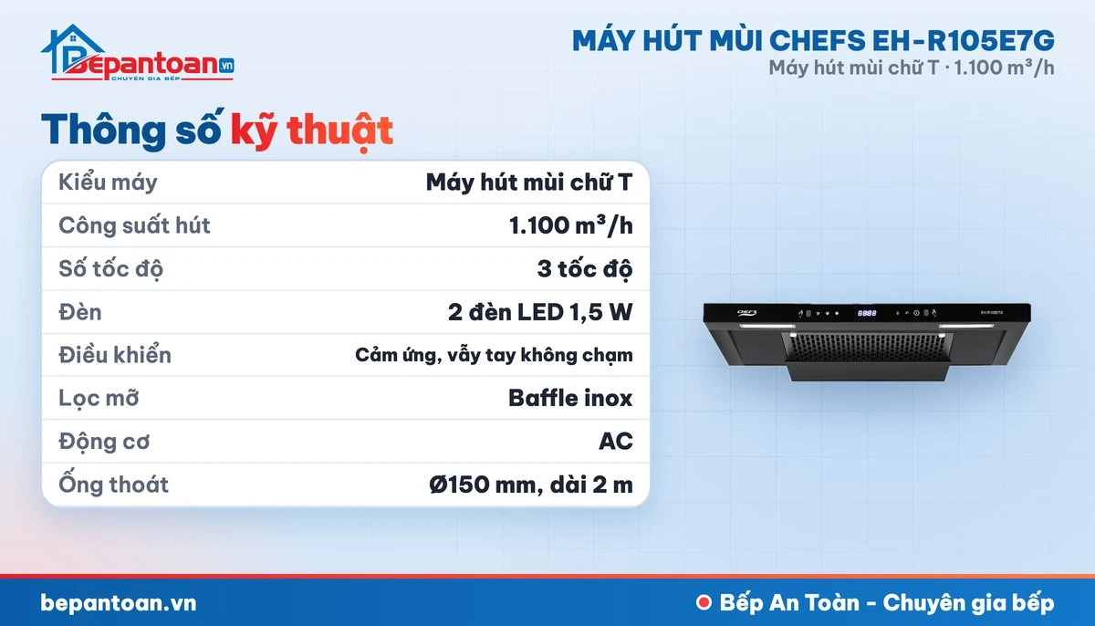 Máy hút mùi chữ T Chefs EH-R105E7G - thông số kỹ thuật