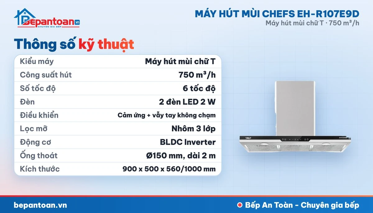 Máy hút mùi chữ T Chefs EH-R107E9D - thông số kỹ thuật