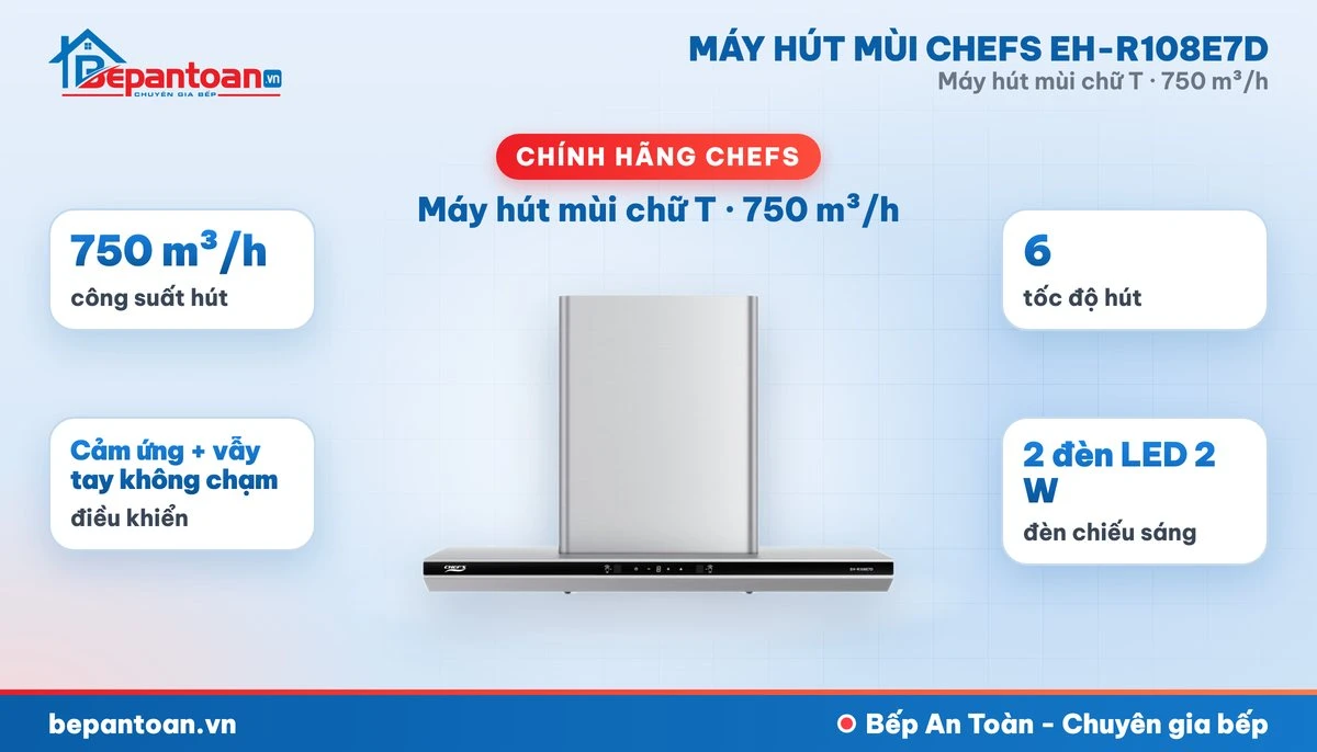 Máy hút mùi chữ T Chefs EH-R108E7D - tổng quan