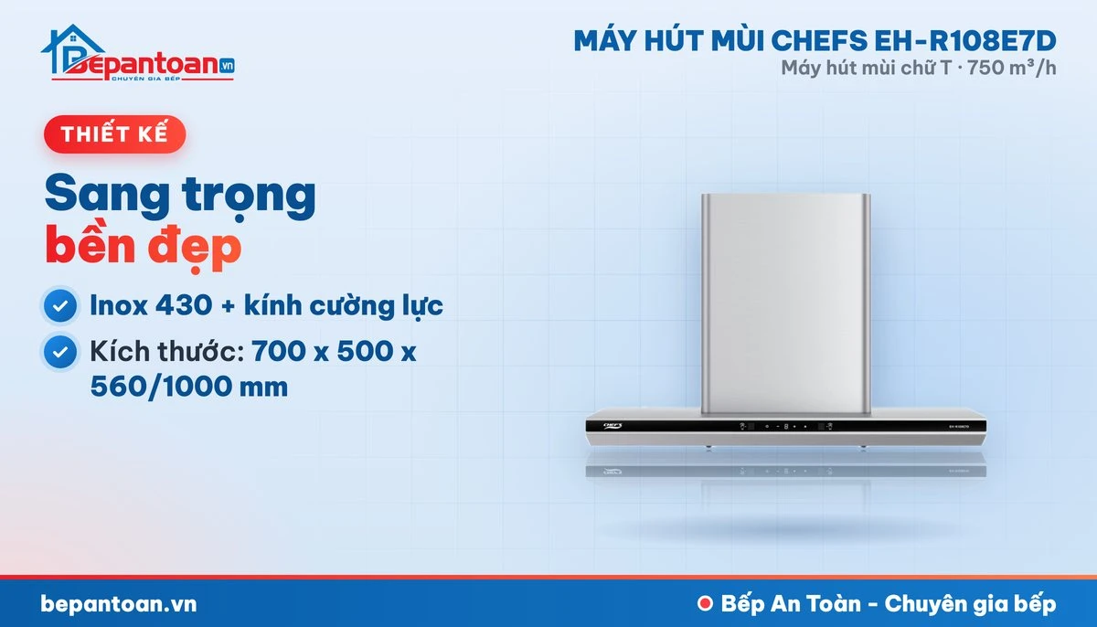 Máy hút mùi chữ T Chefs EH-R108E7D - thiết kế gọn đẹp