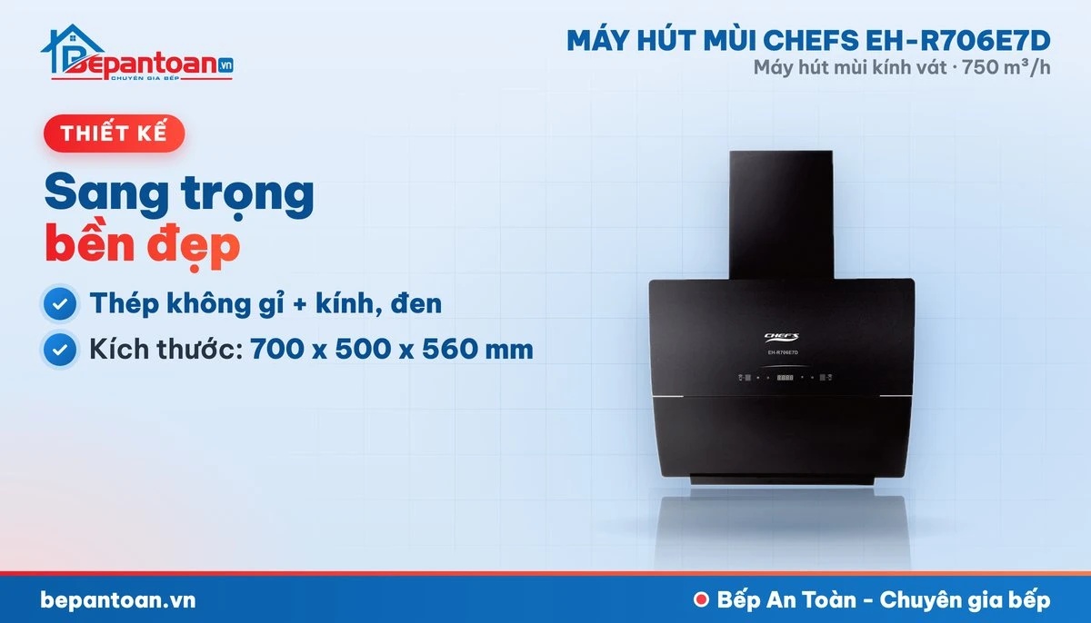 Máy hút mùi kính vát Chefs EH-R706E7D - thiết kế gọn đẹp