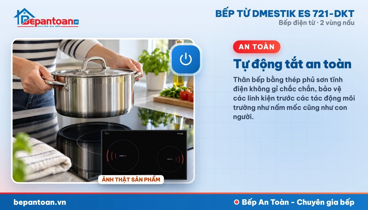 Bếp điện từ D'mestik ES 721-DKT - Tự động tắt an toàn
