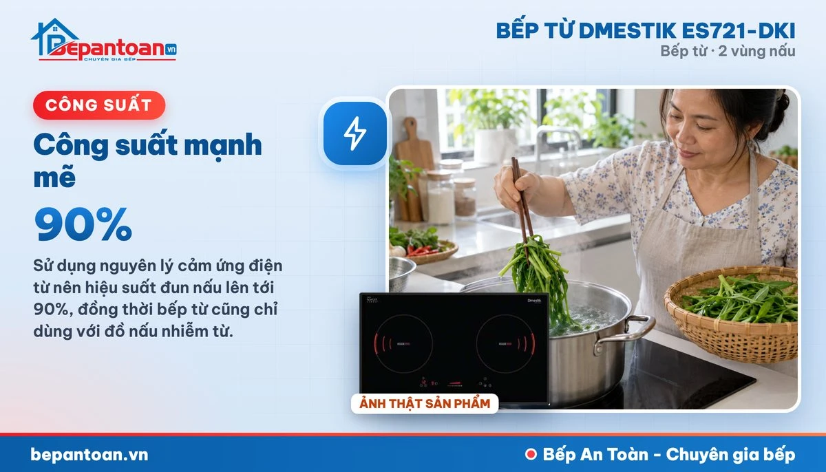 Bếp từ D'mestik ES721-DKI - Công suất mạnh mẽ