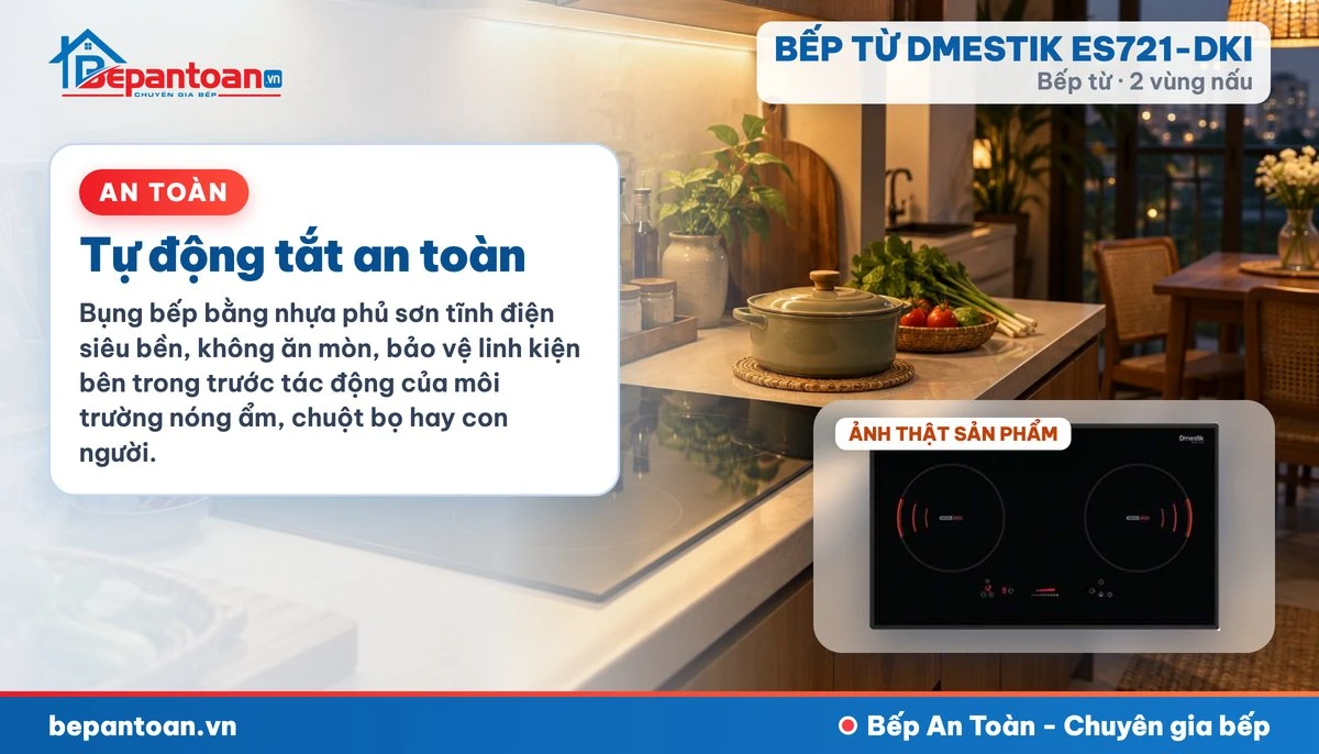 Bếp từ D'mestik ES721-DKI - Tự động tắt an toàn