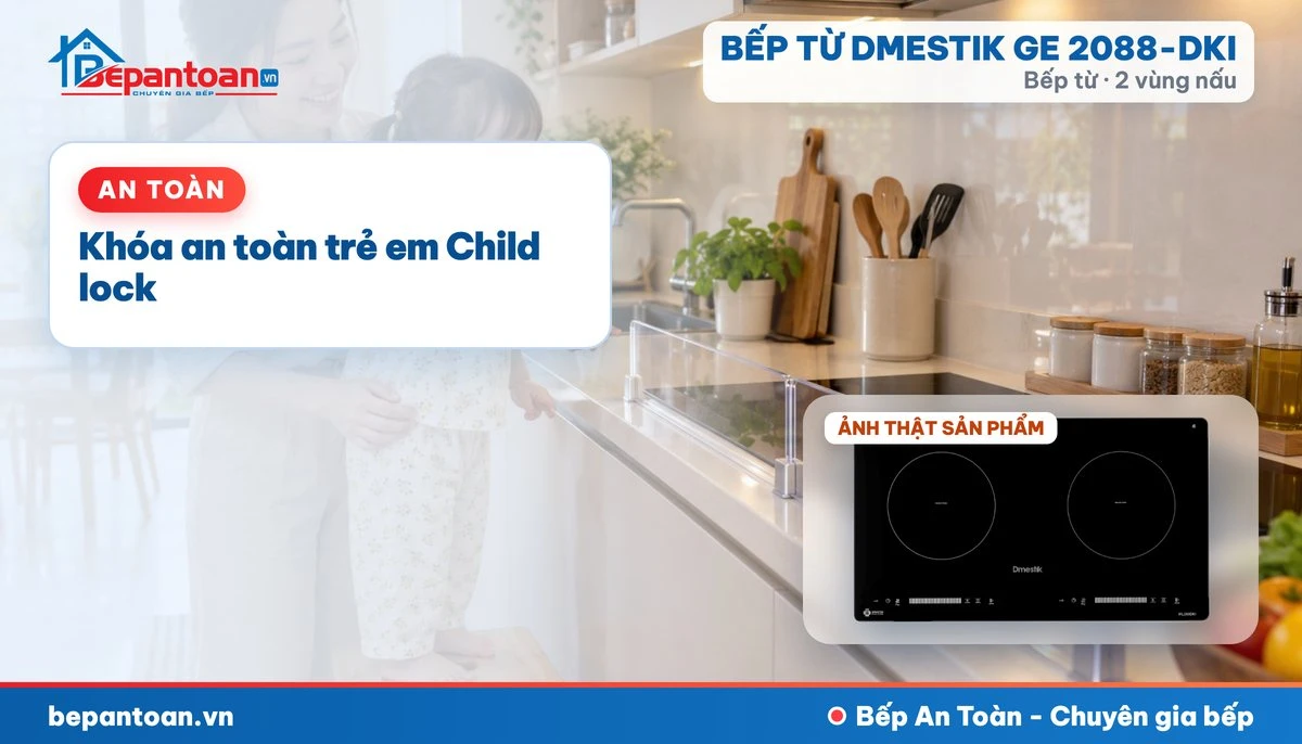 Bếp từ D'mestik GE 2088-DKI - Khóa an toàn trẻ em Child lock