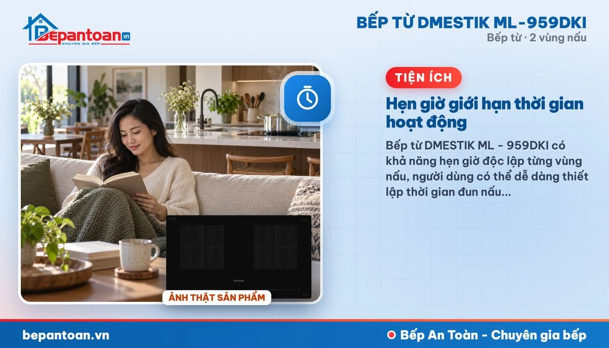 Bếp từ D'mestik ML-959DKI - Hẹn giờ giới hạn thời gian hoạt động