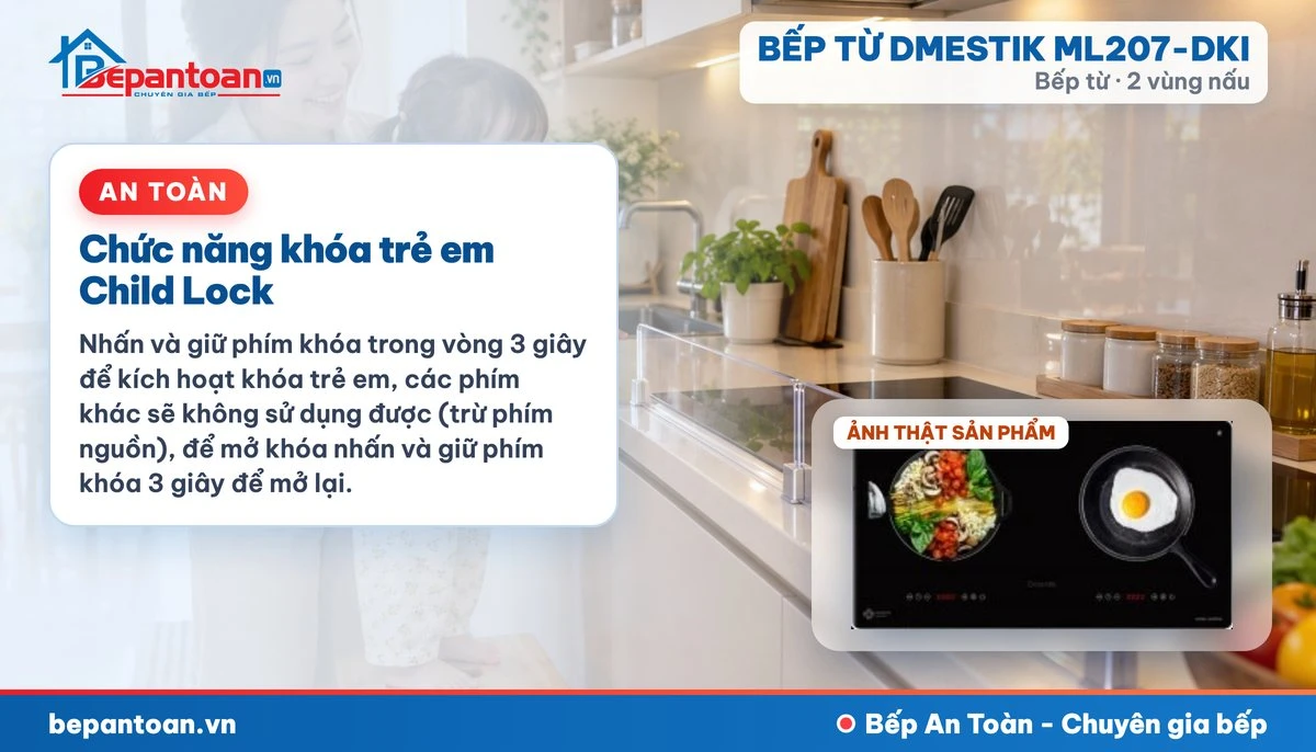 Bếp từ D'mestik ML207-DKI - Chức năng khóa trẻ em Child Lock