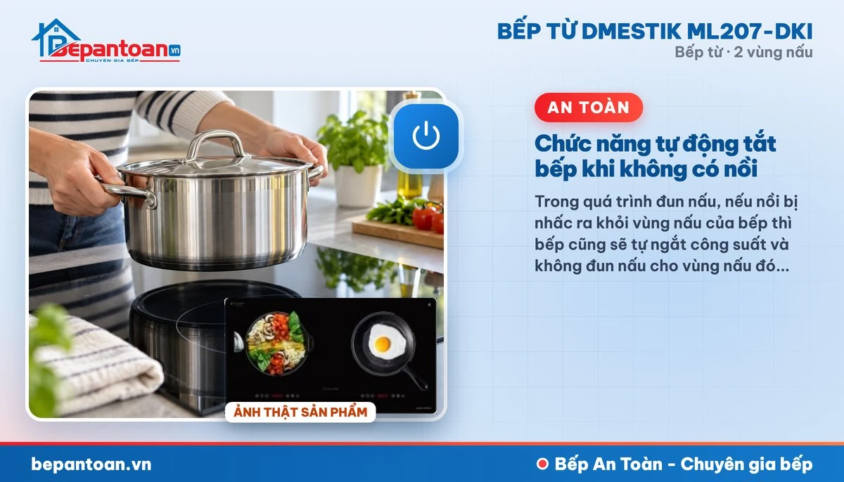Bếp từ D'mestik ML207-DKI - Chức năng tự động tắt bếp khi không có nồi