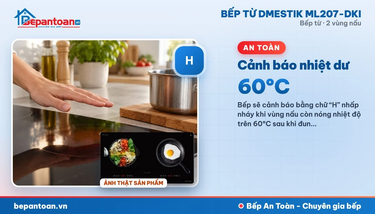 Bếp từ D'mestik ML207-DKI - Cảnh báo nhiệt dư