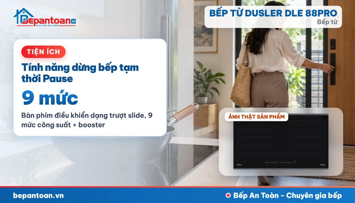 Bếp từ Dusler DLE 88PRO - Tính năng dừng bếp tạm thời Pause
