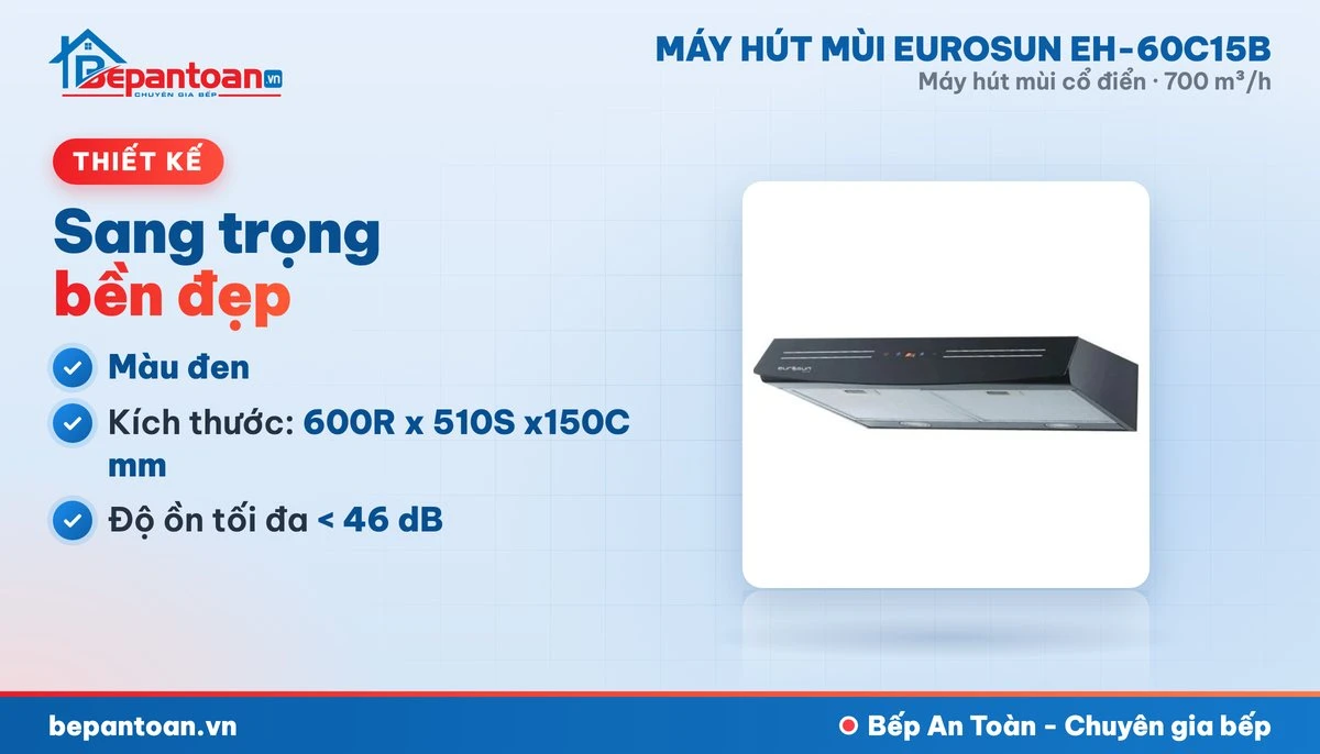 Máy hút mùi Eurosun EH-60C15B - thiết kế