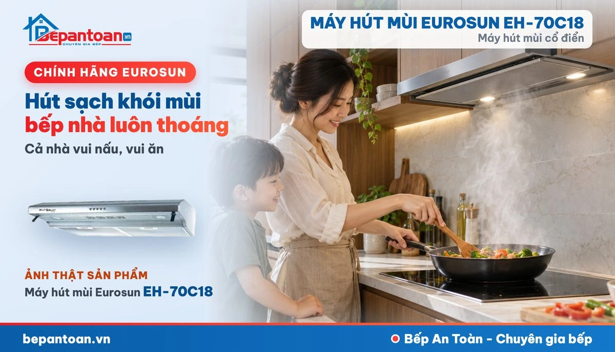 Máy hút mùi Eurosun EH-70C18 - gia đình