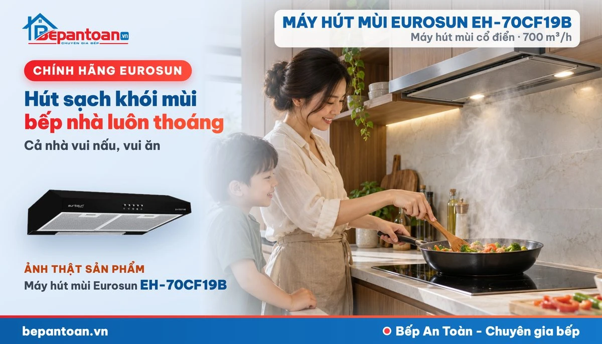 Máy hút mùi Eurosun EH-70CF19B - gia đình