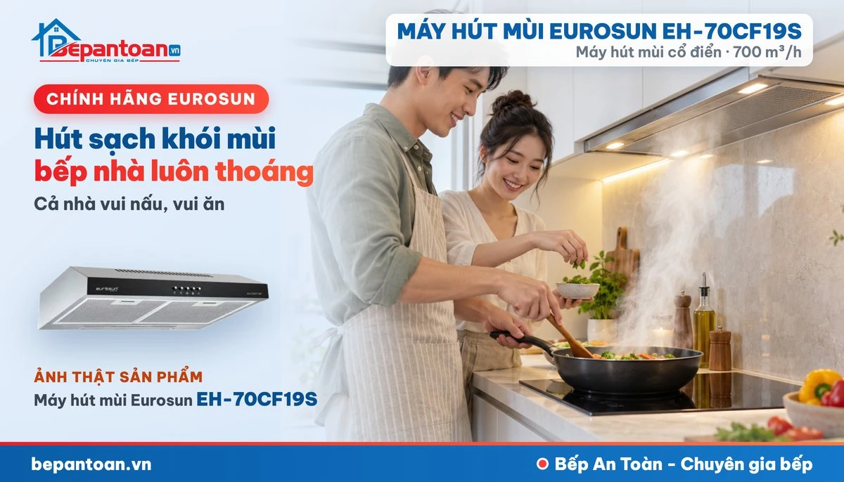 Máy hút mùi Eurosun EH-70CF19S - gia đình