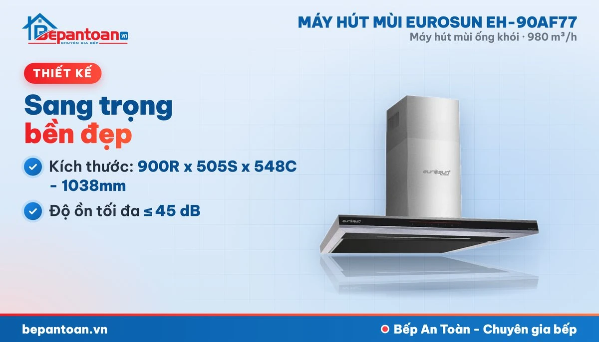 Máy hút mùi Eurosun EH-90AF77 - thiết kế