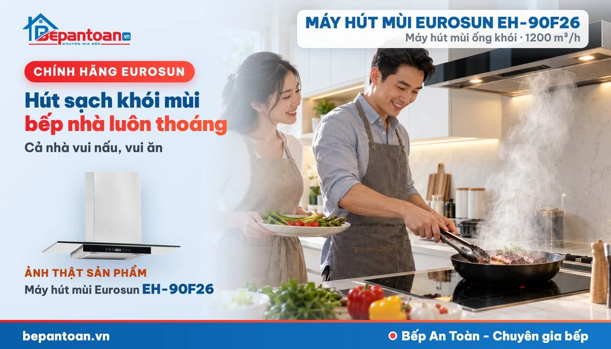 Máy hút mùi Eurosun EH-90F26 - gia đình