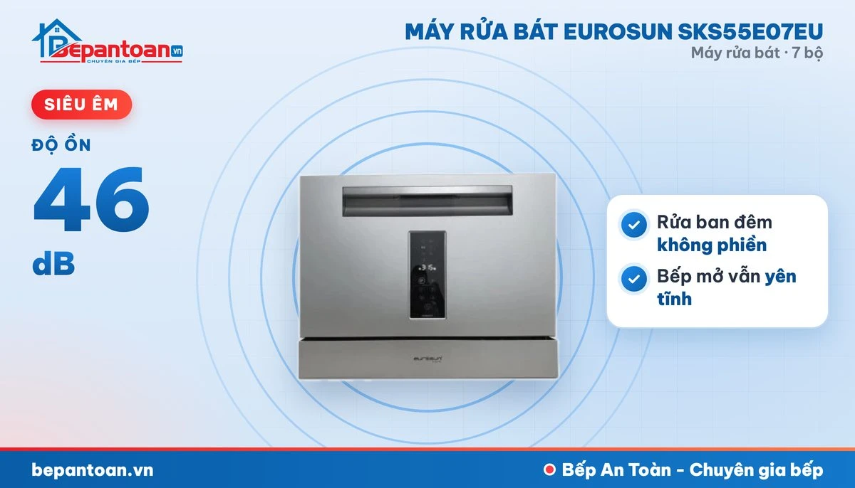 Máy rửa bát Eurosun SKS55E07EU - vận hành êm